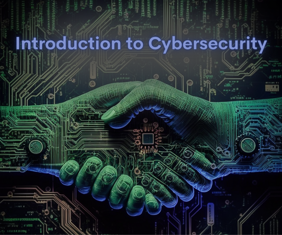 Introduction to Cybersecurity